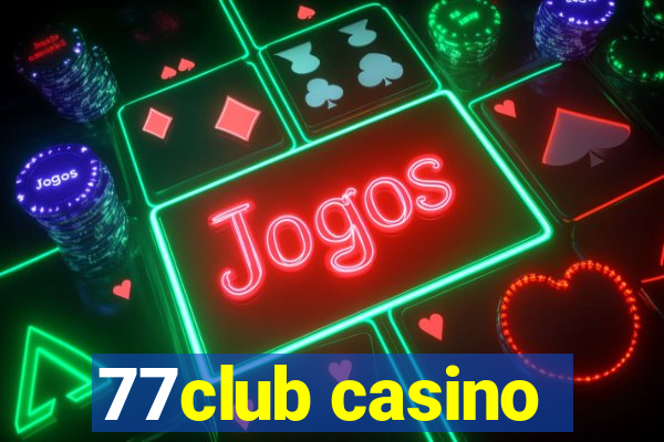 77club casino